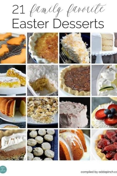 21 Easter Dessert Recipes from addapinch.com