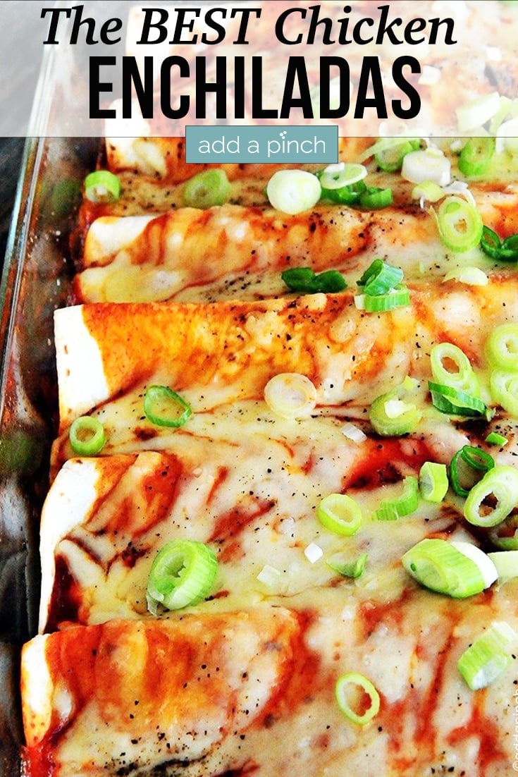 Chicken Enchiladas in glass baking dish - with text.