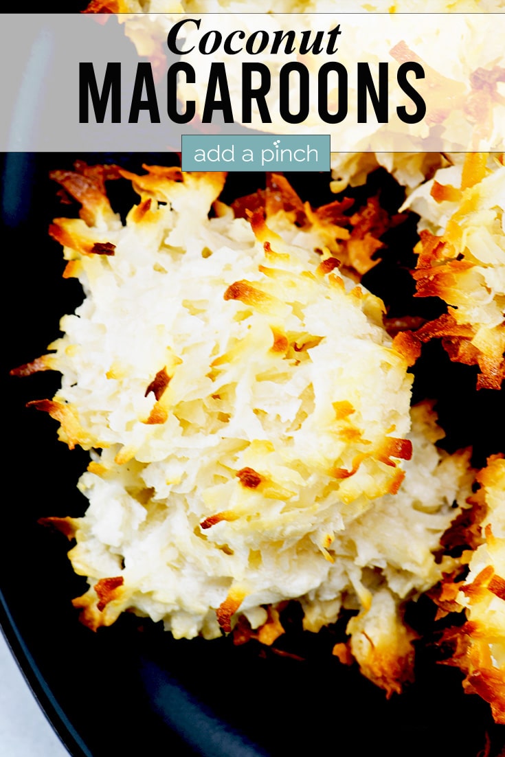 Coconut Macaroons Photo with text - addapinch.com