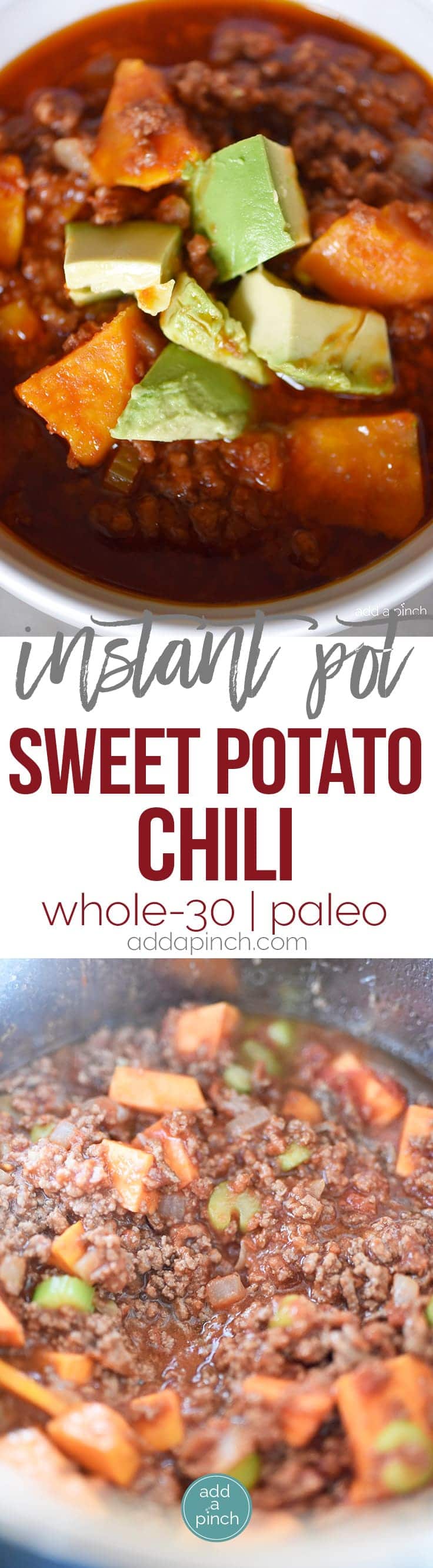 Instant Pot Sweet Potato Chili Recipe - This Instant Pot Sweet Potato Chili makes a hearty, delicious chili recipe in minutes! Made with ground beef, sweet potatoes, and packed with flavor! // addapinch.com