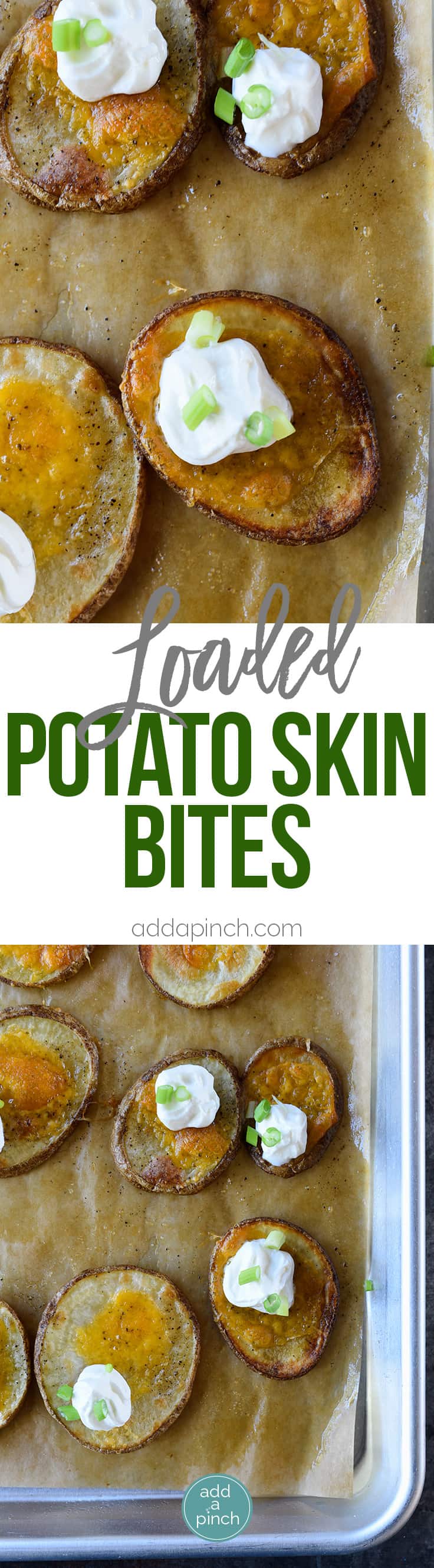 Loaded Potato Skin Bites Recipe - Loaded Potato Skin Bites Recipe - These loaded potato skin bites include everything you love about loaded potato skins in an easy bite! // addapinch.com