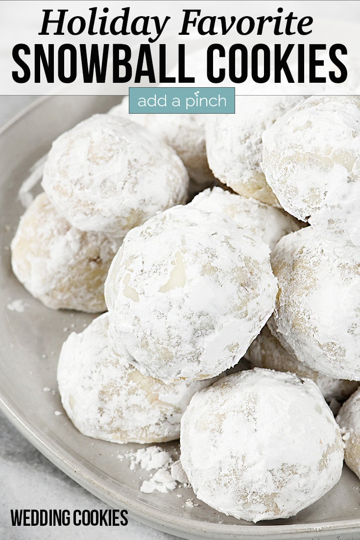 Plate of Snowball Cookies - with text - addapinch.com