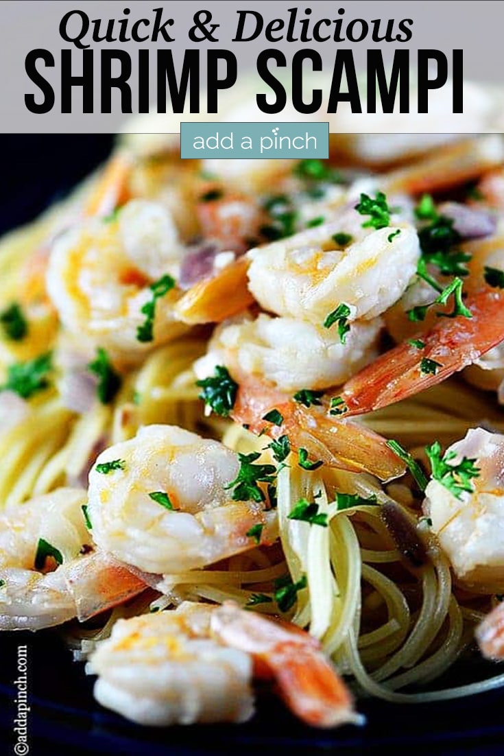 Shrimp Scampi with fresh herbs over bed of pasta - with text - addapinch.com